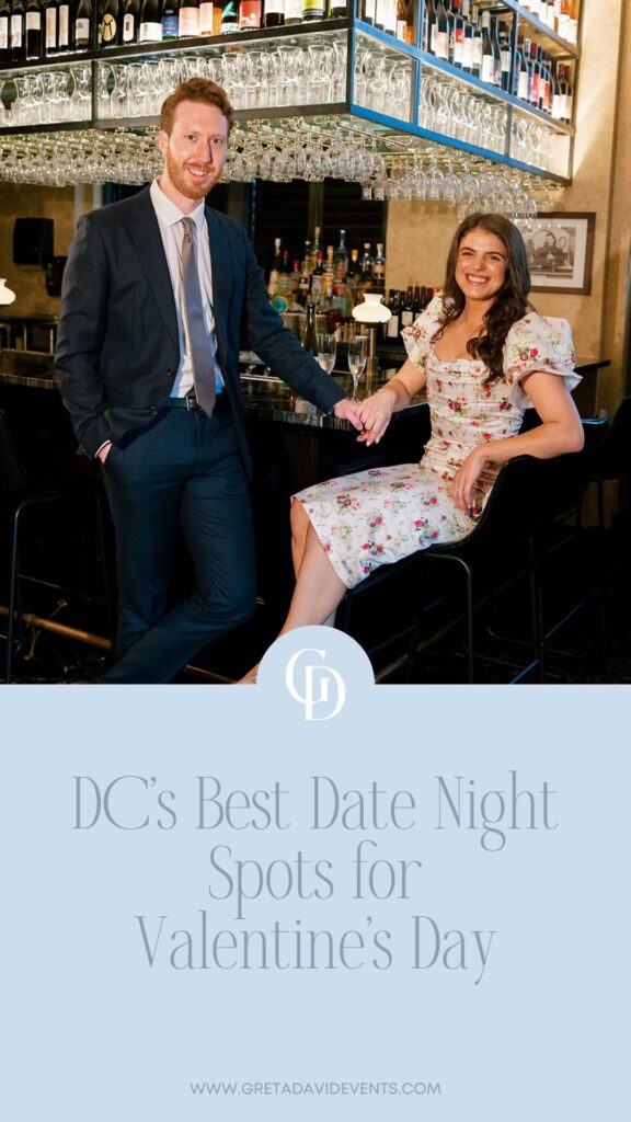 dc date night ideas ; dc wedding planner